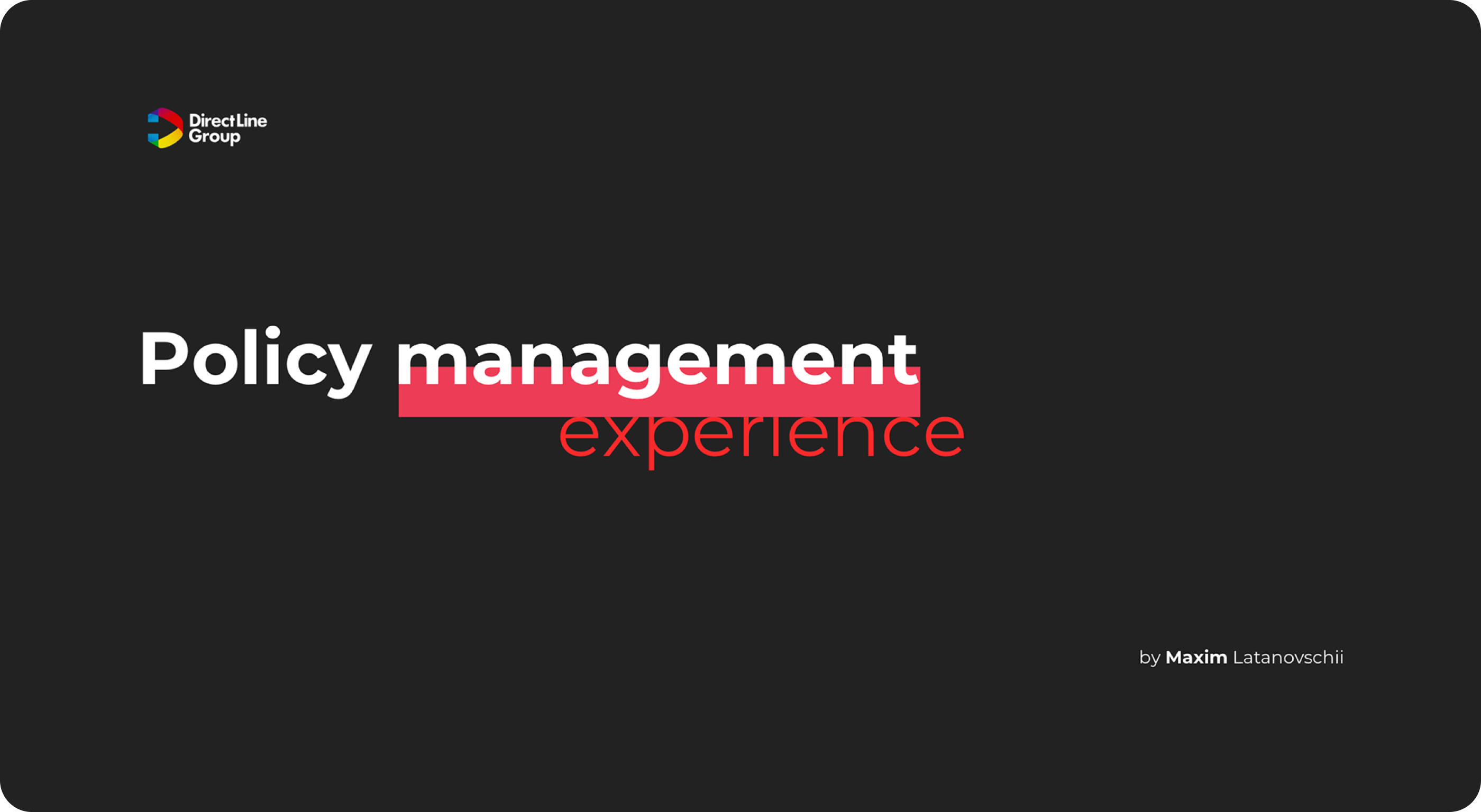 Direct Line Group policy management interface